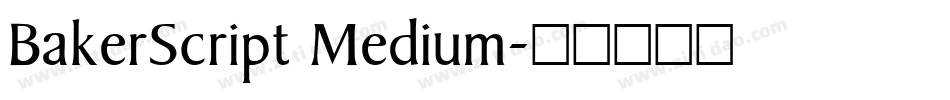 BakerScript Medium字体转换